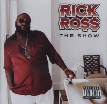 The Show, 1 Audio-CD - Rick Ross