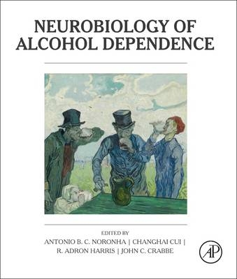 Neurobiology of Alcohol Dependence - 