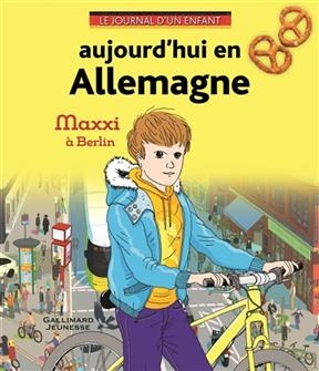 Aujourd'hui en Allemagne - 