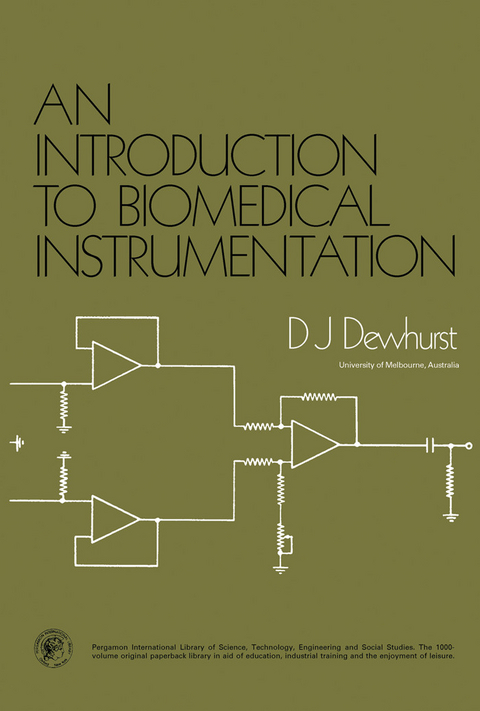 Introduction to Biomedical Instrumentation -  D. J. Dewhurst