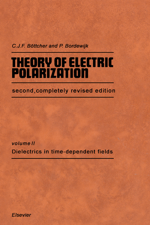 Dielectrics in Time-Dependent Fields -  Bozzano G Luisa