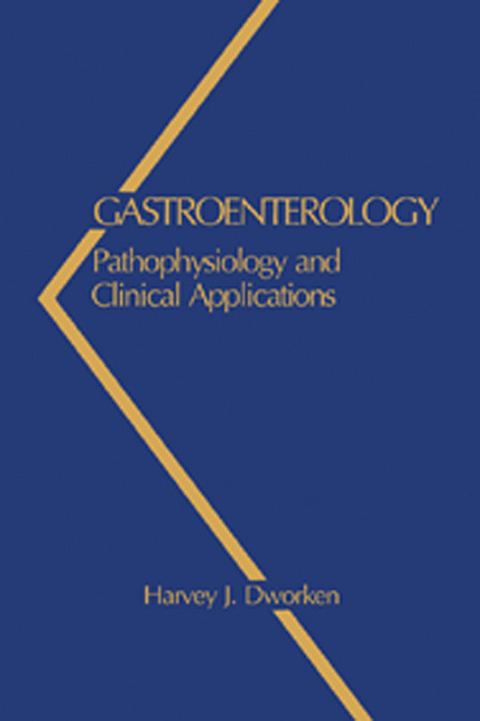 Gastroenterology -  Harvey J. Dworken