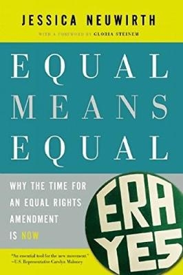 Equal Means Equal - Jessica Neuwirth