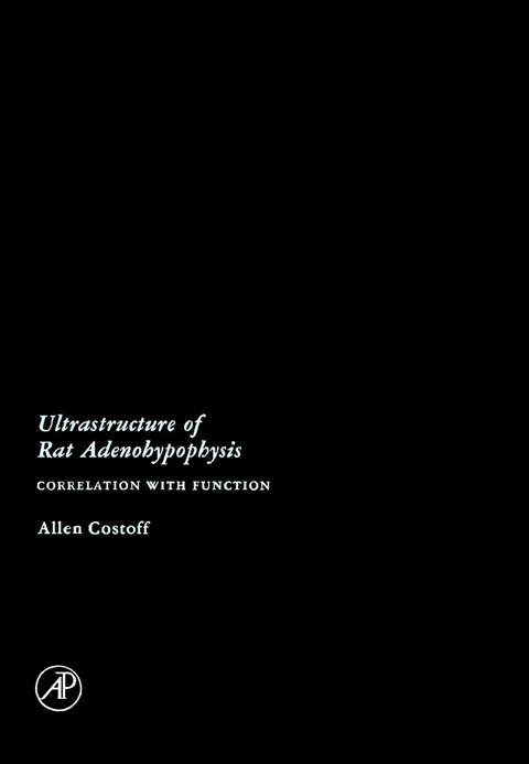 Ultrastructure of Rat Adenohypophysis -  Allen Costoff