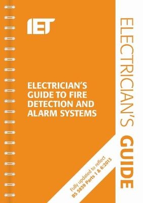 Electrician's Guide to Fire Detection and Alarm Systems - P.R.L. Cook