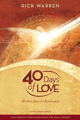 40 Days of Love Bible Study Guide - Rick Warren