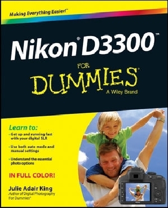 Nikon D3300 For Dummies - Julie Adair King