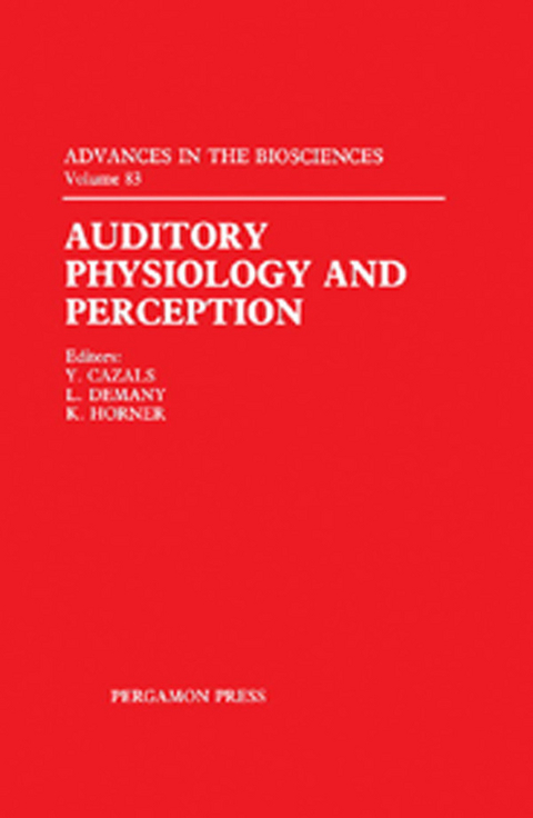 Auditory Physiology and Perception - 