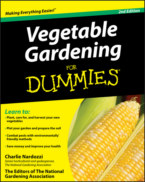 Vegetable Gardening For Dummies -  Charlie Nardozzi