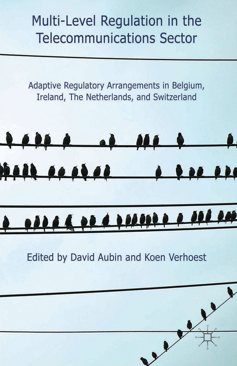 Multi-Level Regulation in the Telecommunications Sector - 