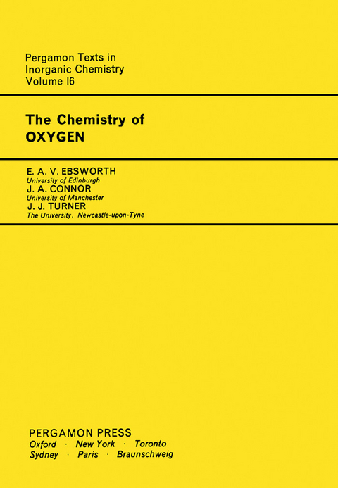 Chemistry of Oxygen -  J. A. Connor,  E. A. V. Ebsworth,  J. J. Turner