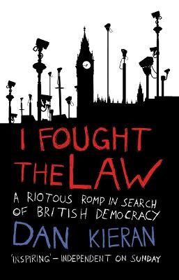 I Fought The Law - Dan Kieran