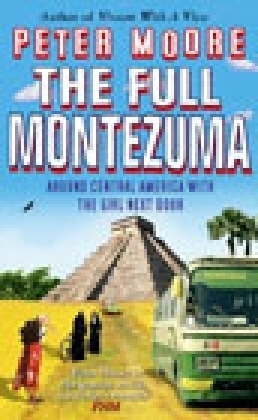 The Full Montezuma - Peter Moore