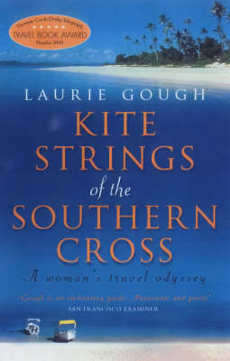 Kite Strings of the Southern Cross - Laurie Gough