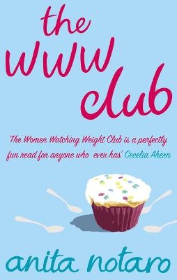 The WWW Club - Anita Notaro