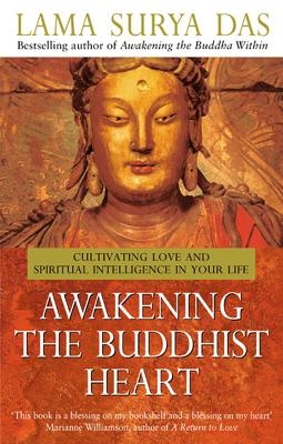 Awakening The Buddhist Heart - Surya Das