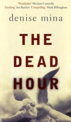 The Dead Hour - Denise Mina