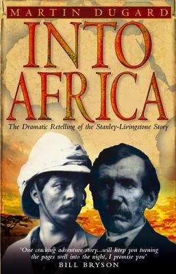 Into Africa - Martin Dugard