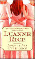 Angels All Over Town - Luanne Rice