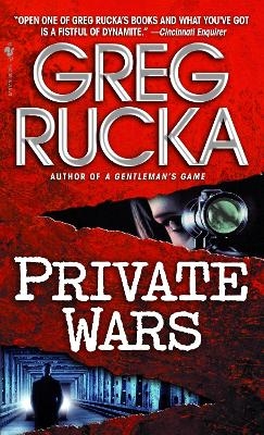 Private Wars - Greg Rucka