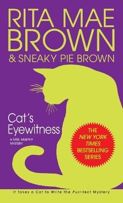 Cat's Eyewitness - Rita Mae Brown