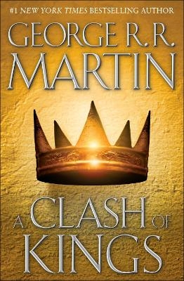 A Clash of Kings - George R. R. Martin