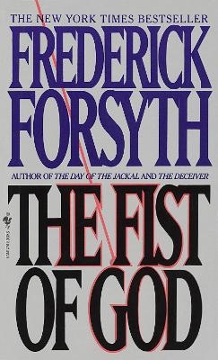 The Fist of God - Frederick Forsyth