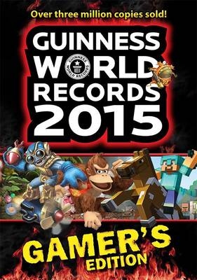 Guinness World Records Gamer's Edition 2015 -  Guinness World Records