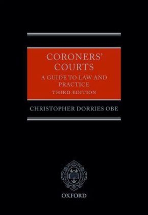 Coroners' Courts - Christopher Dorries OBE