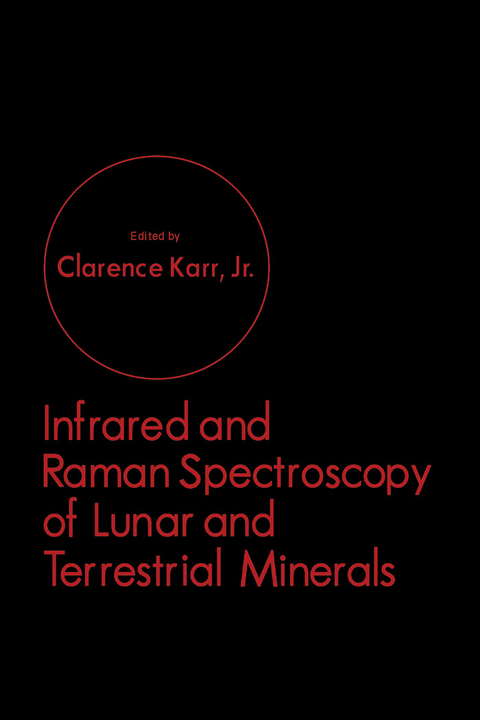 Infrared and Raman Spectroscopy of Lunar and Terrestrial Minerals - 