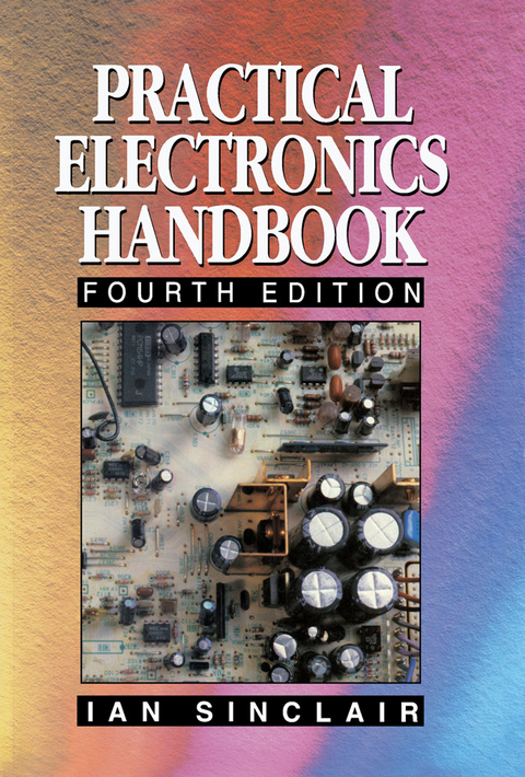 Practical Electronics Handbook -  Ian Sinclair