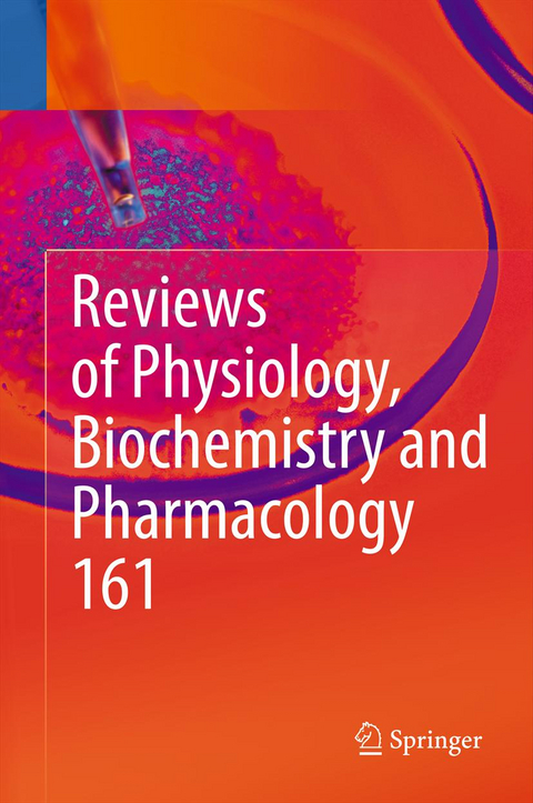 Reviews of Physiology, Biochemistry and Pharmacology 161 - 