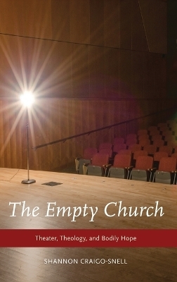 The Empty Church - Shannon Craigo-Snell