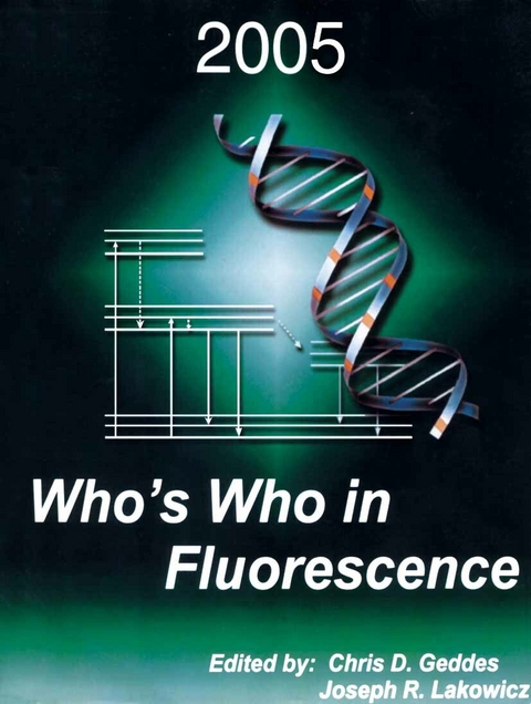 Who's Who in Fluorescence 2005 - 