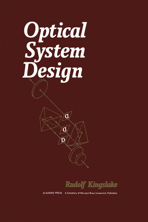 Optical System Design -  Rudolf Kingslake