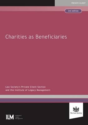 Charities as Beneficiaries -  Law Society's Private Clients