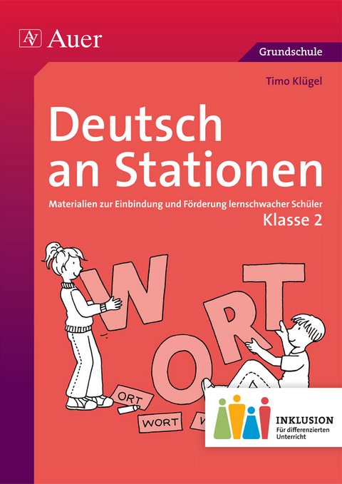 Deutsch an Stationen 2 Inklusion - Timo Klügel