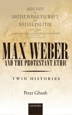 Max Weber and 'The Protestant Ethic' - Peter Ghosh