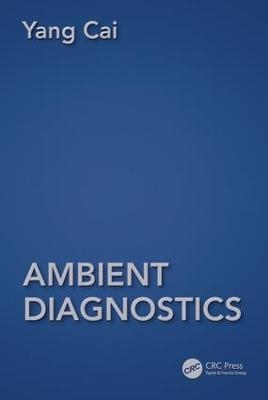 Ambient Diagnostics - Yang Cai