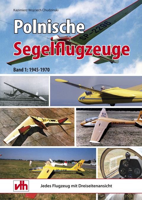 Polnische Segelflugzeuge - Kazimierz Wojciech Chudzinski