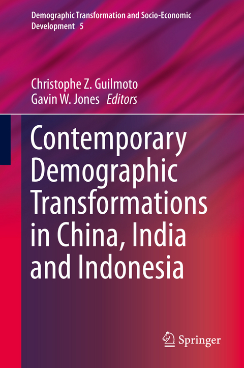 Contemporary Demographic Transformations in China, India and Indonesia - 