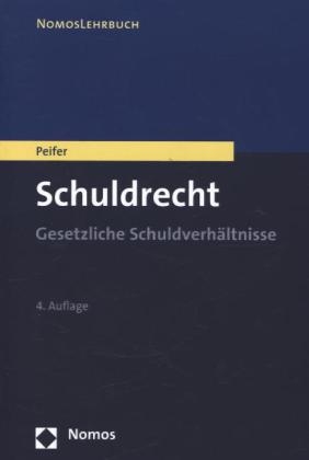 Schuldrecht - Karl-Nikolaus Peifer