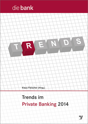 Trends im Private Banking 2014 - 