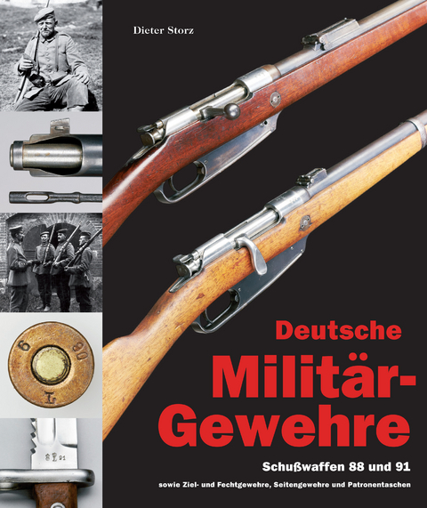 Deutsche Militärgewehre (Band 2) - Dr. Dieter Storz