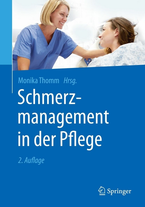 Schmerzmanagement in der Pflege - 