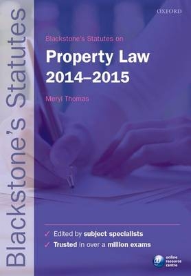 Blackstone's Statutes on Property Law 2014-2015 - 