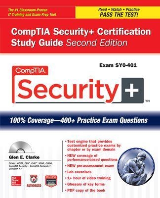 CompTIA Security+ Certification Study Guide, Second Edition (Exam SY0-401) - Glen Clarke