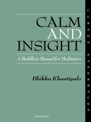 Calm and Insight - Bhikkhu Phra Khantipalo