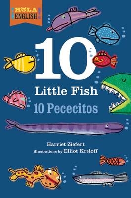 10 Little Fish - Harriet Ziefert