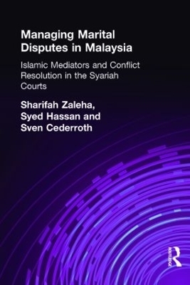 Managing Marital Disputes in Malaysia - Sven Cederoth Cederroth, Sharifa Zaleha Syed Hassan